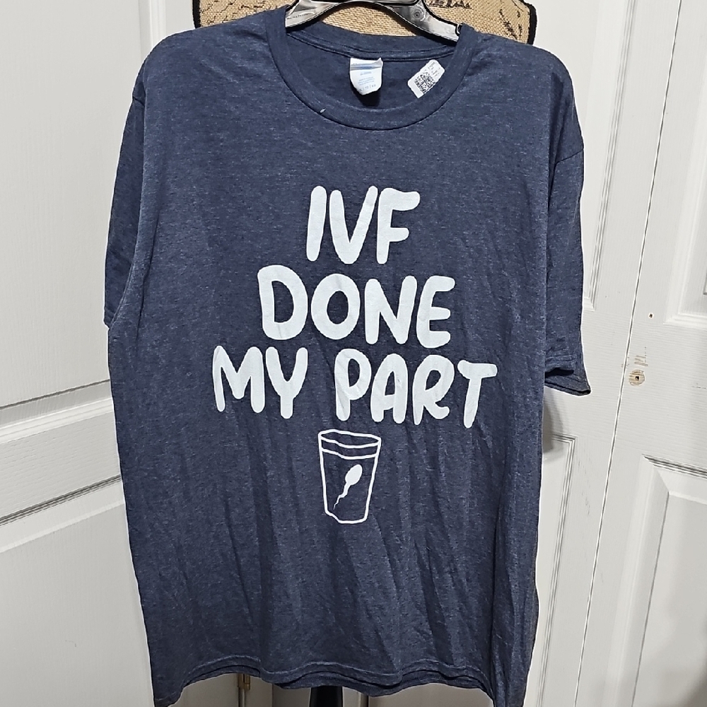 Nwt IVF done My Part Fertility T-Shirt #7